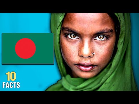 10 Most Interesting Facts About Bangladesh - COMPILATION
