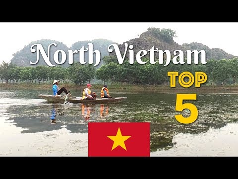 TOP 5 destinations to visit in North Vietnam!