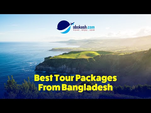 Best tour packages from bangladesh