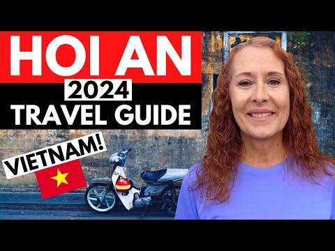 HOI AN, VIETNAM Travel Guide: What to See & Do in 2023