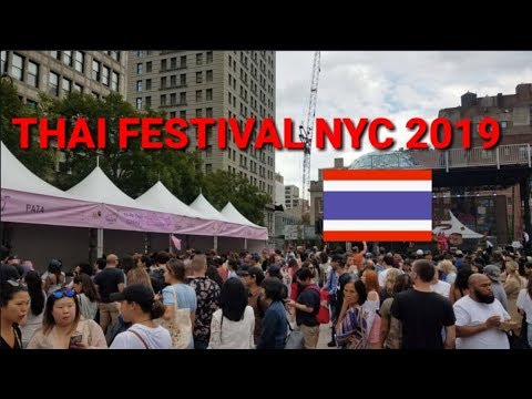 Experience Thailand Festival 2019 - Union Square, NYC
